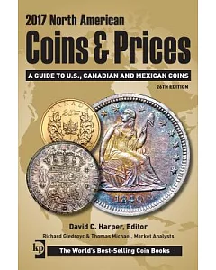 North American Coins & Prices 2017: A Guide to U.S., Canadian and Mexican Coins