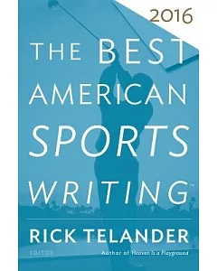 The Best American Sports Writing 2016