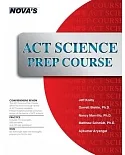 Act Science Prep Course: Six Full-Length Tests