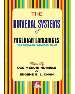 The Numeral Systems of Nigerian Languages