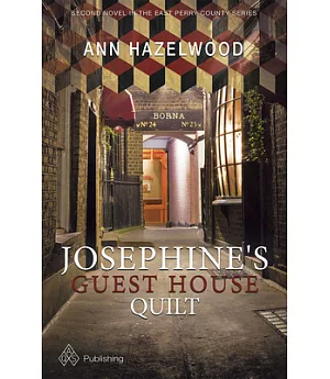 Josephine’s Guest House Quilt