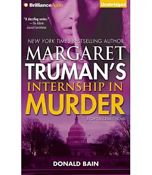 Margaret Truman’s Internship in Murder