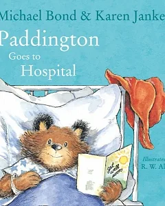 Paddington Goes To Hospital