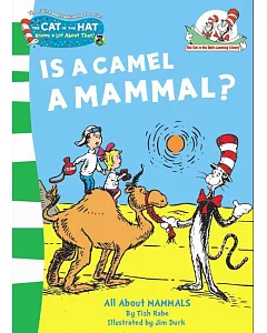 The Cat In The Hat’s Learning Library (1) — Is A Camel A Mammal?