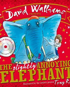 The Slightly Annoying Elephant (Book & CD, Unabridged Edition)