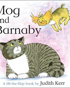 Mog and Barnaby Lift The Flap Edition