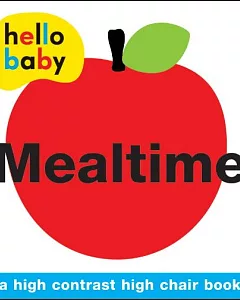 Hello Baby Mealtime Highchair Book