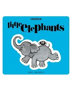 Elefantitos / Little Elephants