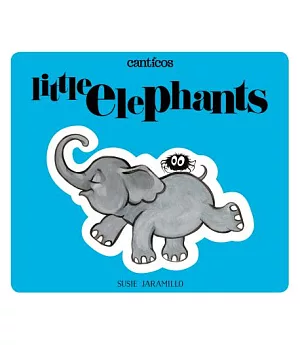 Elefantitos / Little Elephants