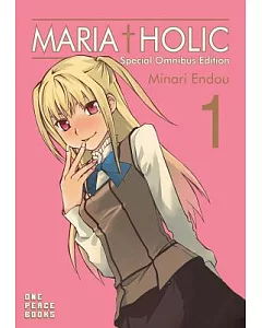 Maria Holic 1: Omnibus Edition