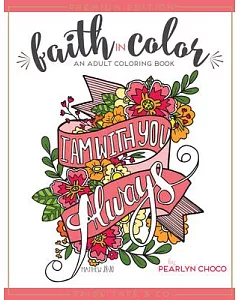 Faith in Color: An Adult Coloring Book