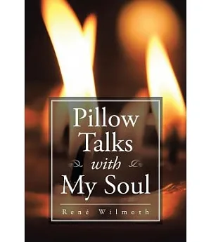 Pillow Talks With My Soul