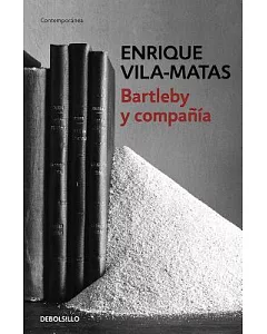 Bartleby y compañía / Bartleby and Company