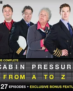 The Complete Cabin Pressure From A to Z: All 27 Episodes, Exclusive Bonus Features