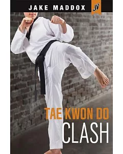 Tae Kwon Do Clash