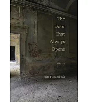 The Door That Always Opens: Poems