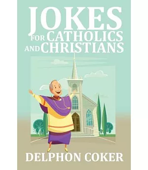 Jokes for Catholics and Christians