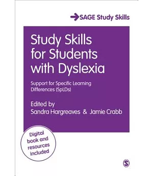 Study Skills for Students With Dyslexia: Support for Specific Learning Differences (Splds)