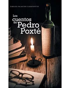 Los Cuentos De Pedro Poxté