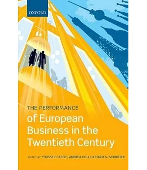 The Performance of European Business in the Twentieth Century