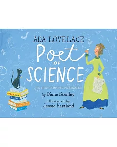 Ada Lovelace: Poet of Science: The First Computer Programmer