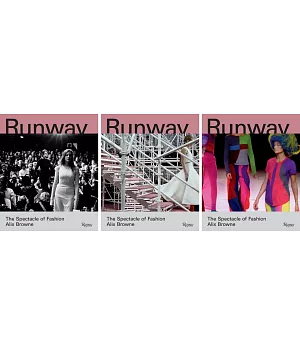 Runway: The Spectacle of Fashion