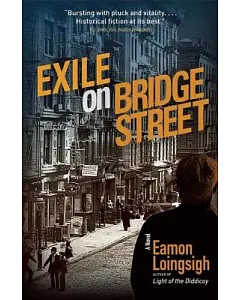 Exile on Bridge Street