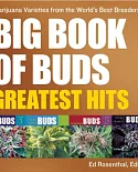 Big Book of Buds Greatest Hits: Marijuana Varieties from the World’s Best Breeders