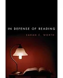 In Defense of Reading