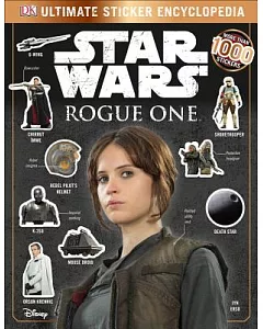 Star Wars Rogue One Ultimate Sticker Encyclopedia