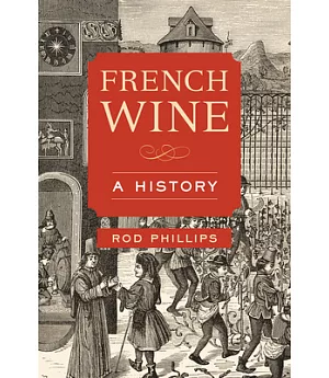 French Wine: A History