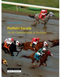 Portfolio Society: On the Capitalist Mode of Prediction