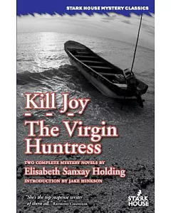 Kill Joy / The Virgin Huntress
