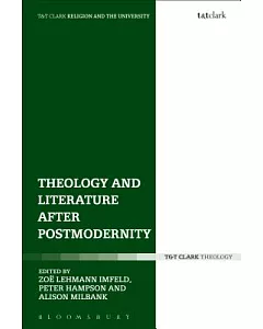 Theology and Literature After Postmodernity