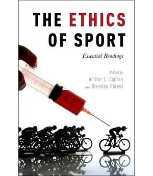 The Ethics of Sport: Essential Readings
