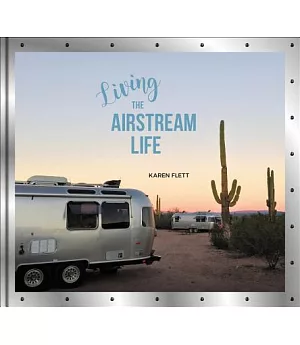 Living the Airstream Life