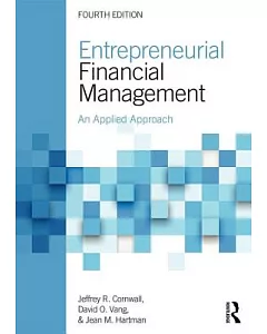 Entrepreneurial Financial Management: An Applied Approach