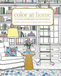 Color at Home: A Young House Love Coloring Book