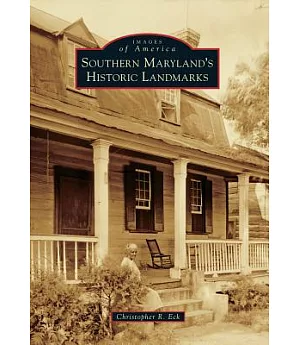 Southern Maryland’s Historic Landmarks