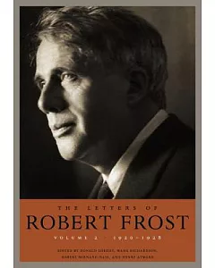 The Letters of robert Frost: 1920-1928