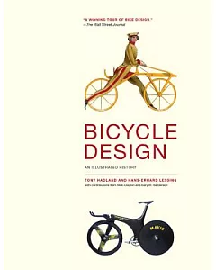 Bicycle Design: An Illustrated History