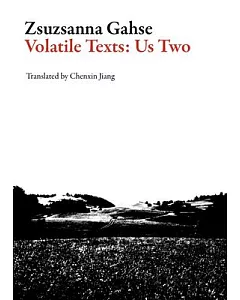 Volatile Texts: Us Two