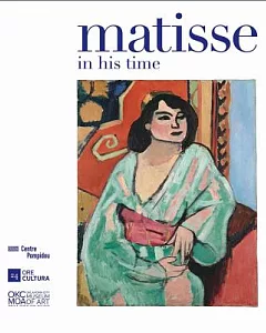 Matisse: In His Time