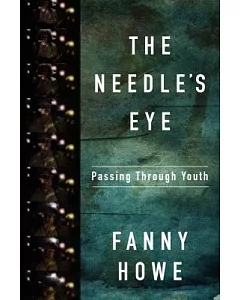 The Needle’s Eye: Passing through Youth