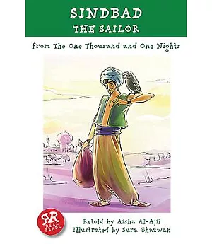 Sindbad the Sailor: From the One Thousand and One Nights