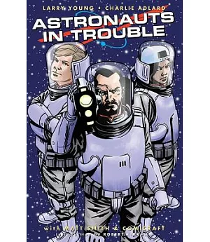 Astronauts in Trouble