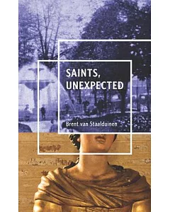 Saints, Unexpected