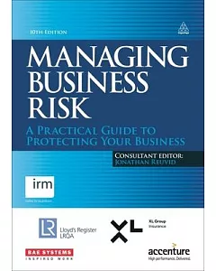 Managing Business Risk: A practical guide to protecting your business