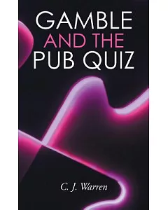 Gamble and the Pub Quiz