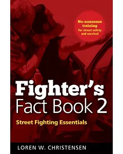 Fighter’s Fact Book 2: Street Fighting Essentials